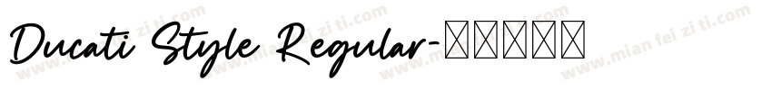Ducati Style Regular字体转换